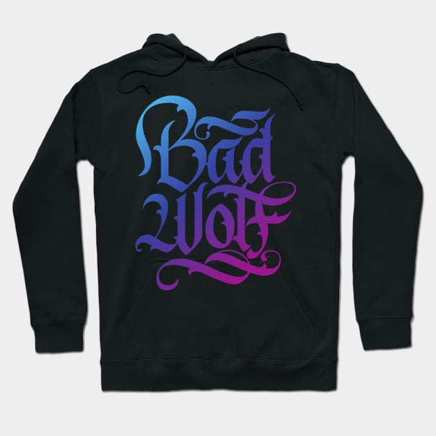 Bad Wolf Calligraphy Lettering Hoodie by polliadesign